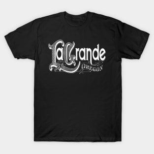 Vintage La Grande, OR T-Shirt